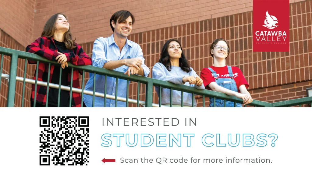 Promotional image for student clubs at Catawba Valley Community College. The top half shows four smiling students standing outside on a stair railing in front of a red brick wall. The CVCC logo is displayed in the upper-right corner. The bottom half features a QR code and the text: “Interested in STUDENT CLUBS?” with the phrase “STUDENT CLUBS?” highlighted in bright blue. A red arrow points to the QR code with the instruction, “Scan the QR code for more information.”