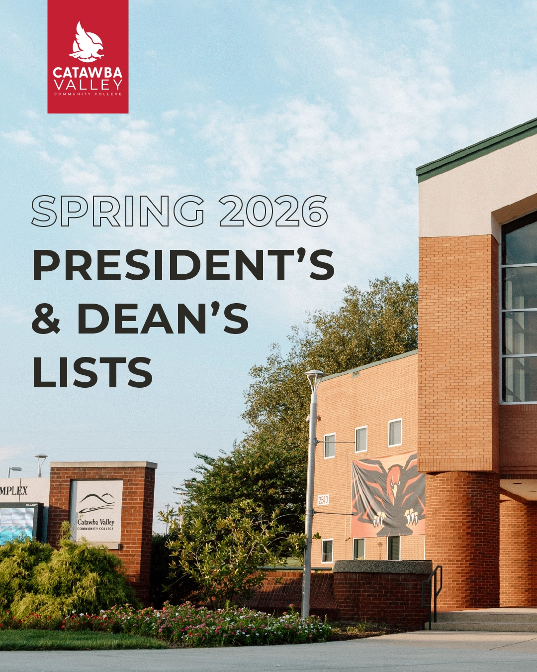 Exterior view of CVCC’s Tarlton Complex with brick architecture, campus signage, and landscaping under a blue sky, overlaid with text reading “Spring 2026 President’s & Dean’s Lists.”